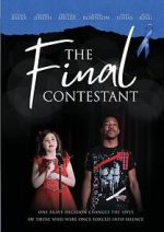 Watch The Final Contestant 123MoviesFree