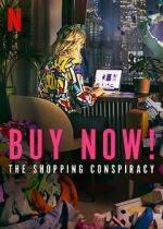 Watch Buy Now! The Shopping Conspiracy 123MoviesFree