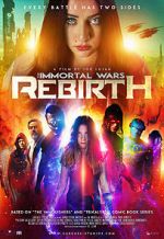 Watch The Immortal Wars: Rebirth 123MoviesFree