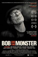 Watch Bob and the Monster 123MoviesFree