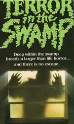 Watch Terror in the Swamp 123MoviesFree