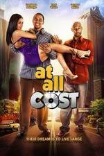Watch At All Cost 123MoviesFree