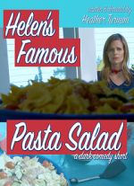 Watch Helen\'s Famous Pasta Salad (Short 2020) 123MoviesFree