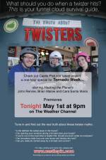Watch The Truth About Twisters 123MoviesFree