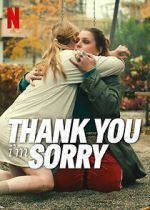 Watch Thank You, I\'m Sorry 123MoviesFree