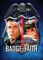 Watch Badge of Faith 123MoviesFree