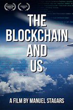 Watch The Blockchain and Us 123MoviesFree
