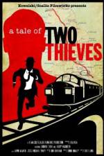 Watch A Tale of Two Thieves 123MoviesFree
