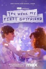 Watch You Were My First Boyfriend 123MoviesFree