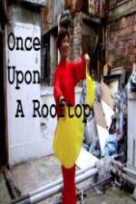 Watch Once Upon a Rooftop 123MoviesFree