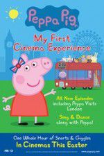 Watch Peppa Pig My First Cinema Experience 123MoviesFree