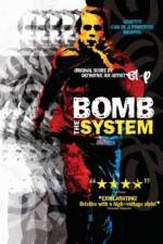 Watch Bomb the System 123MoviesFree