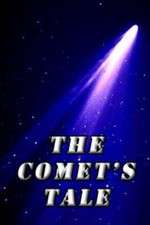 Watch The Comet's Tale 123MoviesFree