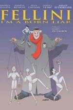 Watch Fellini: I'm a Born Liar 123MoviesFree