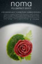Watch Noma My Perfect Storm 123MoviesFree