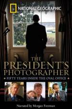 Watch The President's Photographer: Fifty Years Inside the Oval Office 123MoviesFree