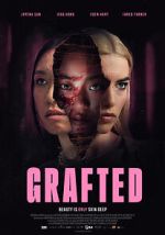 Watch Grafted 123MoviesFree