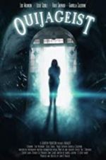 Watch Ouijageist 123MoviesFree