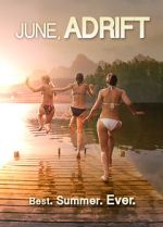 Watch June, Adrift 123MoviesFree