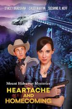 Watch Mount Hideaway Mysteries: Heartache and Homecoming 123MoviesFree