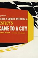 Watch They Came to a City 123MoviesFree