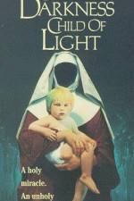 Watch Child of Darkness Child of Light 123MoviesFree