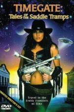 Watch Timegate Tales of the Saddle Tramps 123MoviesFree