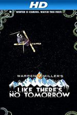 Watch Like There\'s No Tomorrow 123MoviesFree