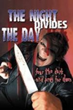 Watch The Night Divides the Day 123MoviesFree