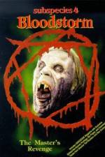 Watch Subspecies 4: Bloodstorm 123MoviesFree