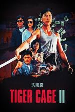 Watch Tiger Cage II 123MoviesFree