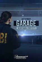 Watch 26th Street Garage: The FBI\'s Untold Story of 9/11 123MoviesFree