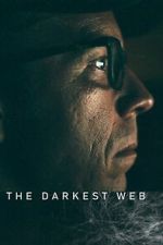 Watch The Darkest Web 123MoviesFree