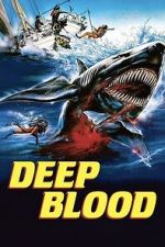 Watch Deep Blood 123MoviesFree