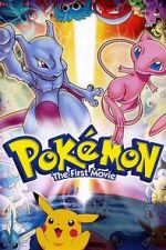 Watch Pok�mon: The First Movie - Mewtwo Strikes Back 123MoviesFree