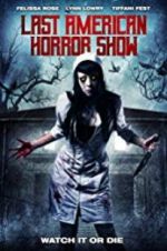 Watch Last American Horror Show 123MoviesFree