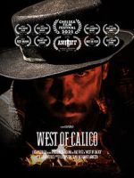 Watch West of Calico (Short 2021) 123MoviesFree