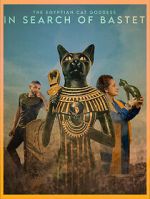 Watch In Search of Bastet: The Egyptian Cat Goddess 123MoviesFree