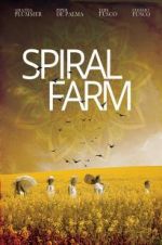 Watch Spiral Farm 123MoviesFree