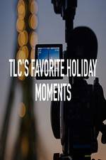 Watch TLC\'s Favorite Holiday Moments 123MoviesFree