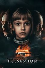 Watch Possession 123MoviesFree