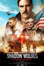 Watch Shadow Wolves 123MoviesFree