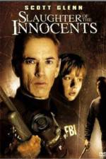 Watch Slaughter of the Innocents 123MoviesFree