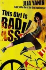 Watch This Girl Is Bad-Ass!! 123MoviesFree