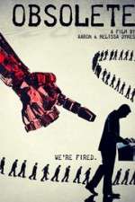Watch Obsolete 123MoviesFree