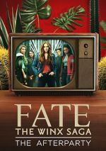 Watch Fate: The Winx Saga - The Afterparty (TV Special 2021) 123MoviesFree