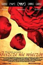 Watch Jeszcze nie wiecz�r 123MoviesFree