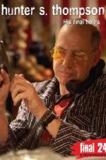 Watch Hunter S Thompson Final 24 His Final Hours 123MoviesFree