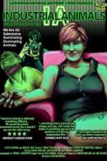Watch Industrial Animals 123MoviesFree