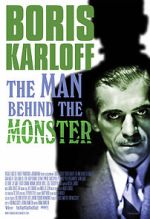 Watch Boris Karloff: The Man Behind the Monster 123MoviesFree